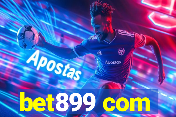 bet899 com